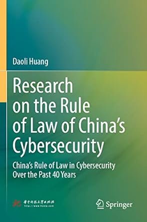 research on the rule of law of chinas cybersecurity chinas rule of law in cybersecurity over the past 40