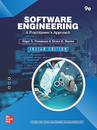 software engineering a practitioners approach 1st edition roger pressman and bruce maxim 9355325045,
