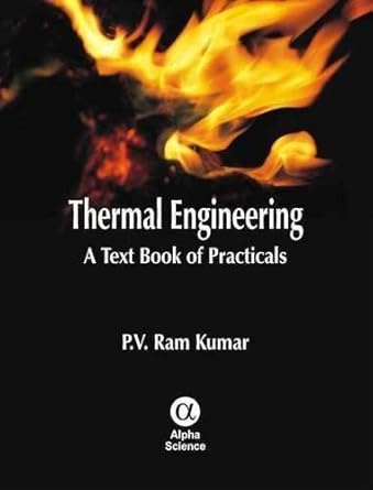 thermal engineering a textbook of practicals by p v ram kumar hardcover 1st edition p v ram kumar b011mdgy44