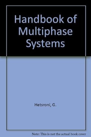 handbook of multiphase systems 1st edition gad hetsroni 0070284601, 978-0070284609
