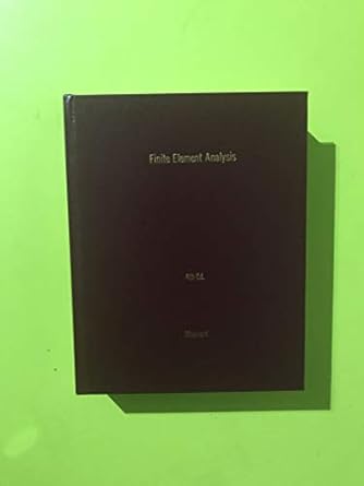 finite element analysis theory and application with ansys 1st edition saeed moaveni 0133840808, 978-0133840803