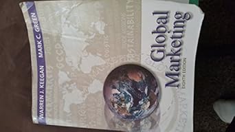 global marketing 8th edition warren j keegan ,mark c green 0133545008, 978-0133545005