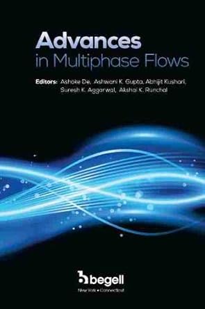 advances in multiphase flows 1st edition ashwani gupta ,ashoke de 1567005047, 978-1567005042