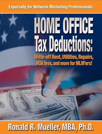 mlm home office tax deductions are huge 1st edition ronald r mueller ,robert allen b00bs14gms