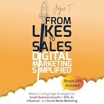 from likes to sales digital marketing simplified modern cutting edge strategies for small business growth in