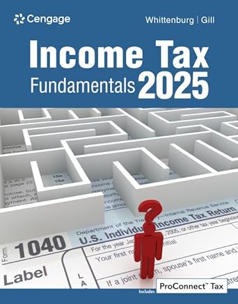 income tax fundamentals 2025 1st edition gerald whittenburg ,steven gill 0357988574, 978-0357988572