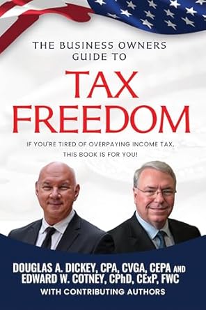 the business owners guide to tax freedom if you are tired of overpaying income tax this book is for you 1st