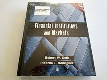 financial institutions and markets 2nd edition robert w kolb ,ricardo j rodriguez 1557868972, 978-1557868978
