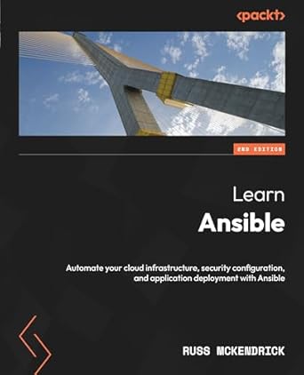 learn ansible automate your cloud infrastructure security configuration and application deployment with