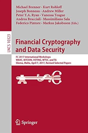 financial cryptography and data security fc 2017 international workshops wahc bitcoin voting wtsc and ta