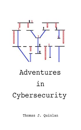 adventures in cybersecurity 1st edition thomas quinlan b011000xci