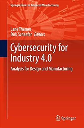 cybersecurity for industry 4 0 1st edition thames 3319506595, 978-3319506593