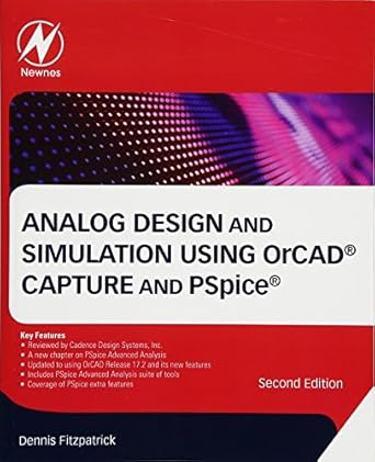 analog design and simulation using orcad capture and pspice 2nd edition dennis fitzpatrick ceng phd beng miet