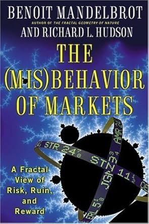 the misbehavior of markets 11223rd edition aubry andrews b008a0lnbm