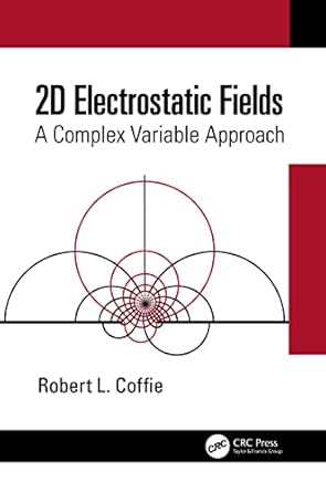 2d electrostatic fields 1st edition robert l coffie 0367769751, 978-0367769758