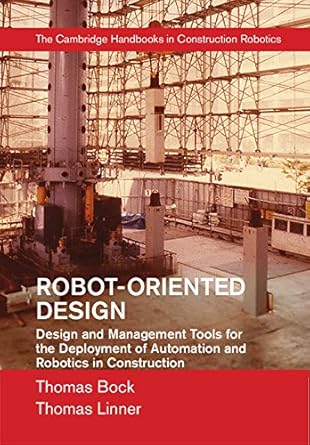 robot oriented design design and management tools for the deployment of automation and robotics in