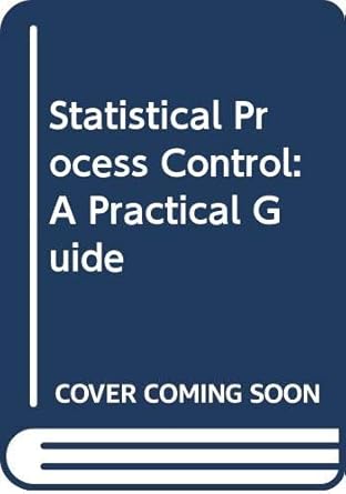 statistical process control a practical guide 2nd edition john s oakland ,roy f followell 0434914843,