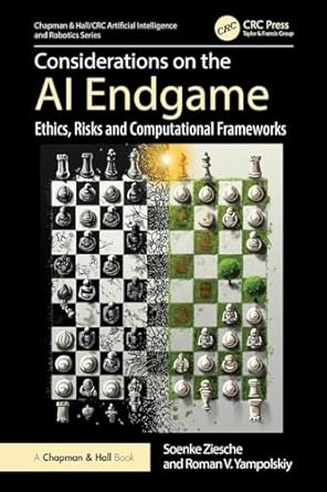 considerations on the ai endgame 1st edition soenke ziesche ,roman v yampolskiy 1032933836, 978-1032933832