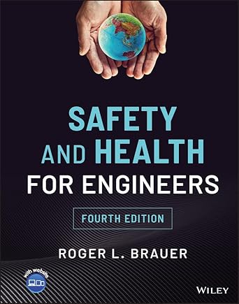 safety and health for engineers 4th edition roger l brauer b0bb8sv49m, 978-1119802310