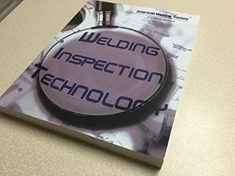 welding inspection technology 5th edition american welding society 0871715791, 978-0871715791