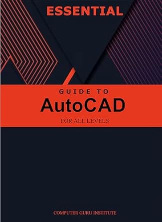 essential guide to autocad for all levels 1st edition adeolu o b0clllpk9r
