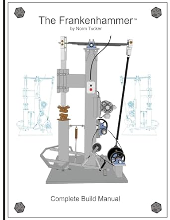 frankenhammer build manual 1st edition norm tucker 1502928728, 978-1502928726