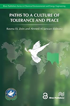 paths to a culture of tolerance and peace 1st edition basma el zein ,ahmed al jarwan b0bcxhgpxh