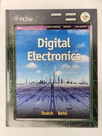 digital electronics 1st edition robert dueck ,ken reid 1439060002, 978-1439060001