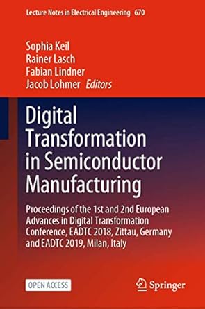digital transformation in semiconductor manufacturing proceedings of the 1st and 2nd european advances in