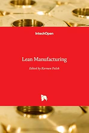 lean manufacturing 1st edition karmen pazek 1839691492, 978-1839691492
