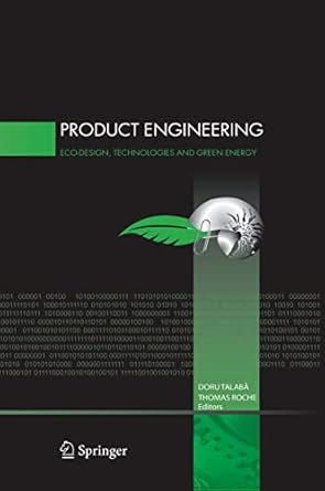 product engineering eco design technologies and green energy 1st edition doru talaba ,thomas roche