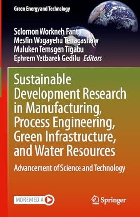 sustainable development research in manufacturing process engineering green infrastructure and water
