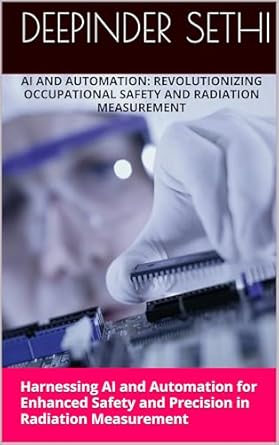 ai and automation revolutionizing occupational safety and radiation measurement harnessing ai and automation