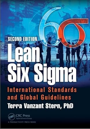 lean six sigma 1st edition terra vanzant stern phd 1498739601, 978-1498739603