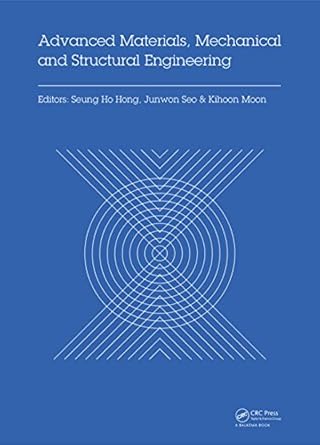 advanced materials mechanical and structural engineering proceedings of the 2nd international conference of