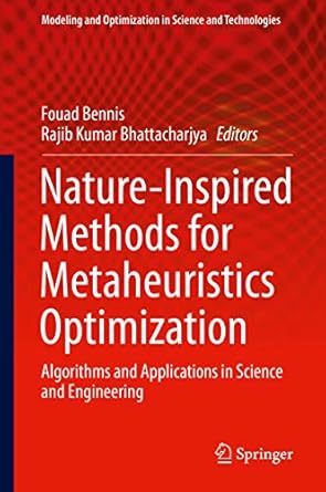 nature inspired methods for metaheuristics optimization algorithms and applications in science and