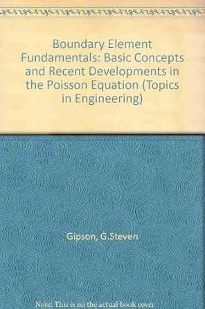 boundary element fundamentals 1st edition g steven gipson 0905451805, 978-0905451800