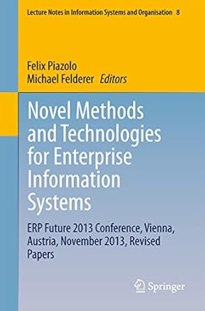novel methods and technologies for enterprise information systems erp future 2013 conference vienna austria