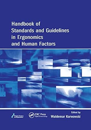 handbook of standards and guidelines in ergonomics and human factors 1st edition waldemar karwowski