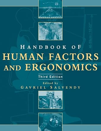 handbook of human factors and ergonomics 3rd edition gavriel salvendy 0471449172, 978-0471449171