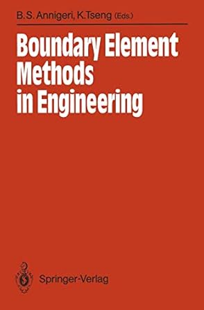 boundary element methods in engineering proceedings of the international symposium on boundary element