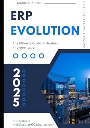 erp evolution the ultimate guide to flawless implementation 1st edition mr nikhil janardan bhandari