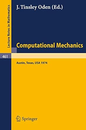computational mechanics international conference on computational methods in nonlinear mechanics austin texas