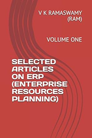 selected articles on erp volume one 1st edition v k ramaswamy 1097449300, 978-1097449309