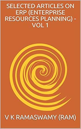 selected articles on erp vol 1 1st edition v k ramaswamy b089nz97nl, b07rj1j2r1