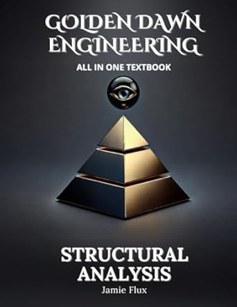 structural analysis all in one textbook 1st edition jamie flux b0ds93z8r8, 979-8305837414