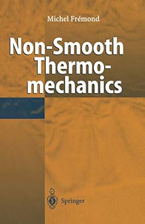 non smooth thermomechanics 1st edition michel fremond 3642085784, 978-3642085789