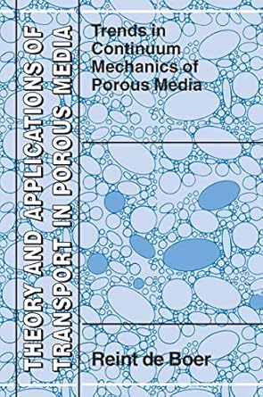 trends in continuum mechanics of porous media 1st edition reint de boer 9048168066, 978-9048168064