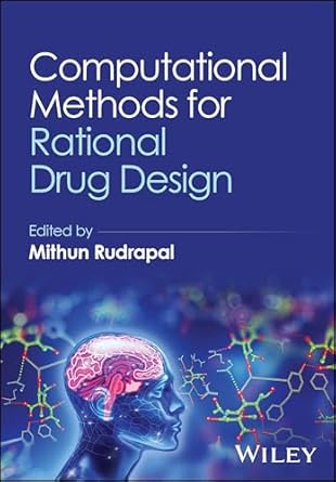 computational methods for rational drug design 1st edition mithun rudrapal 1394249160, 978-1394249169