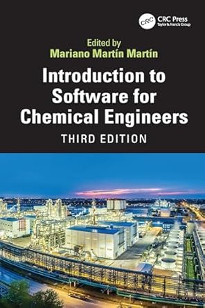 introduction to software for chemical engineers 3rd edition mariano martin martin b0dx6z4xjj, 978-1040298817